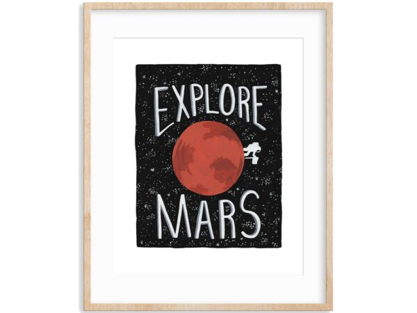 Explore Mars Wall Art Print