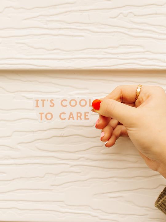 It's Cool To Care Sticker